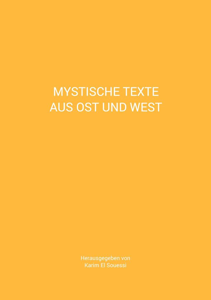 Mystische Texte aus Ost und West