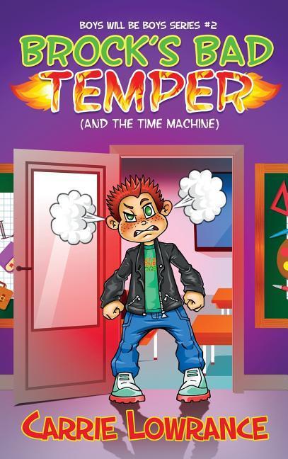 Brock‘s Bad Temper (And The Time Machine)