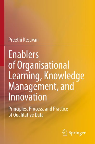 Enablers of Organisational Learning Knowledge Management and Innovation