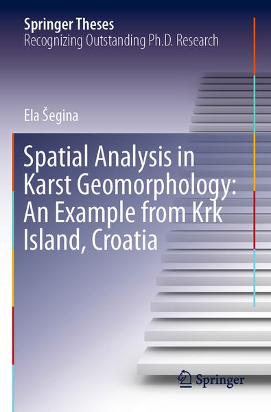 Spatial Analysis in Karst Geomorphology: An Example from Krk Island Croatia