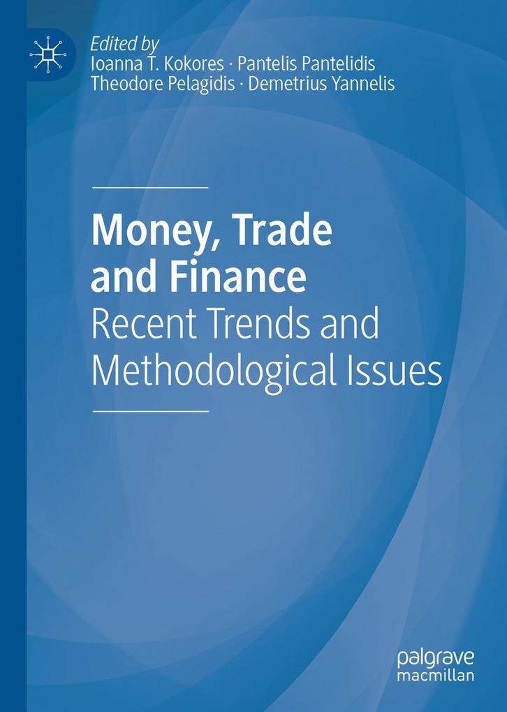 Money Trade and Finance