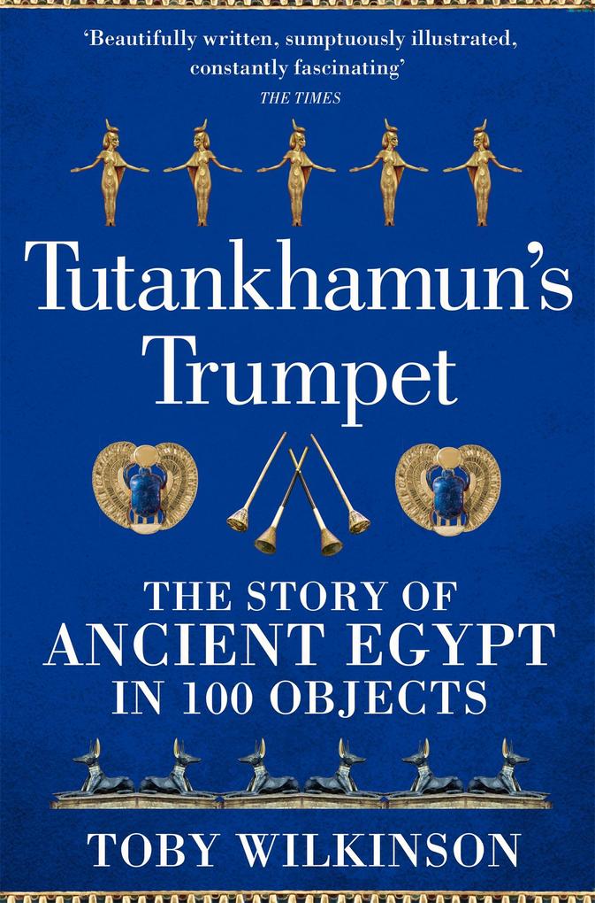 Tutankhamun‘s Trumpet