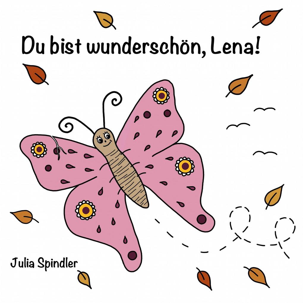 Image of Du bist wunderschön Lena!