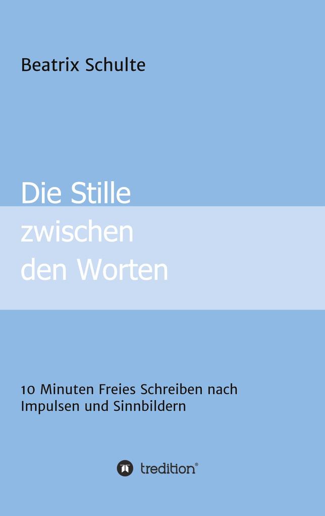 Image of Die Stille zwischen den Worten