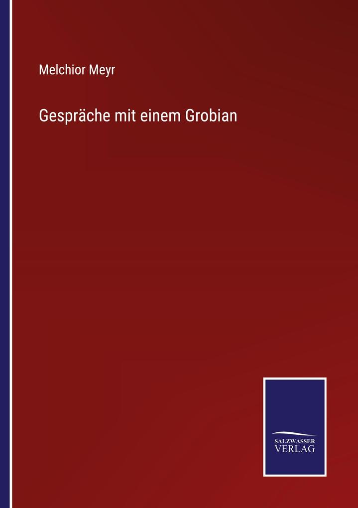 Gespräche mit einem Grobian