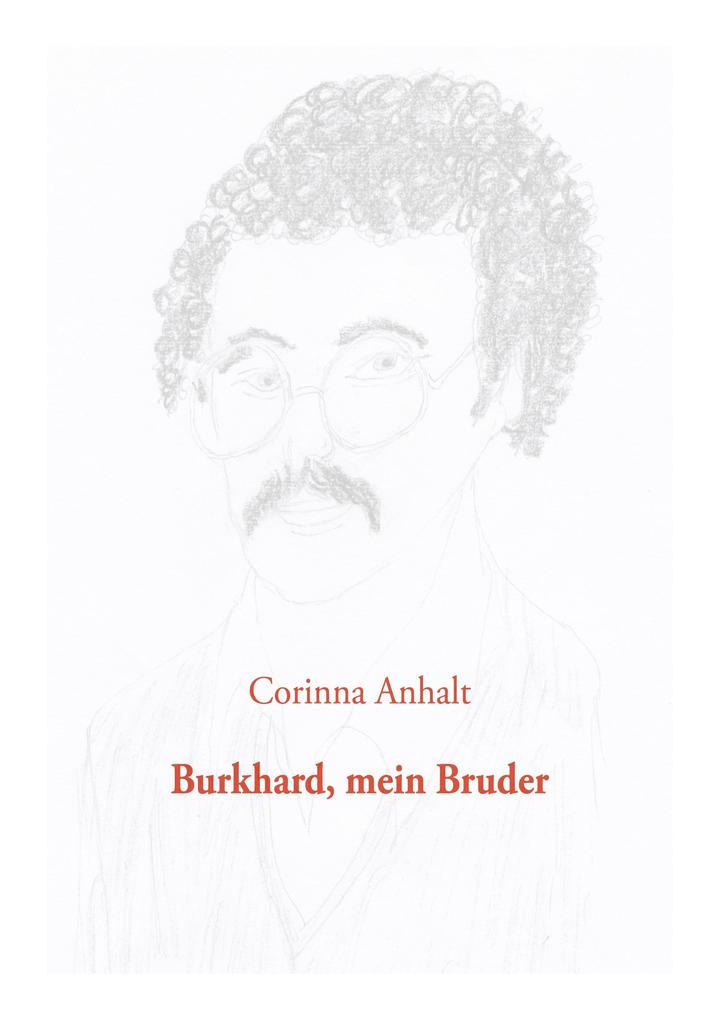 Burkhard mein Bruder