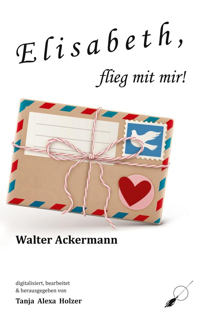 Elisabeth flieg mit mir!