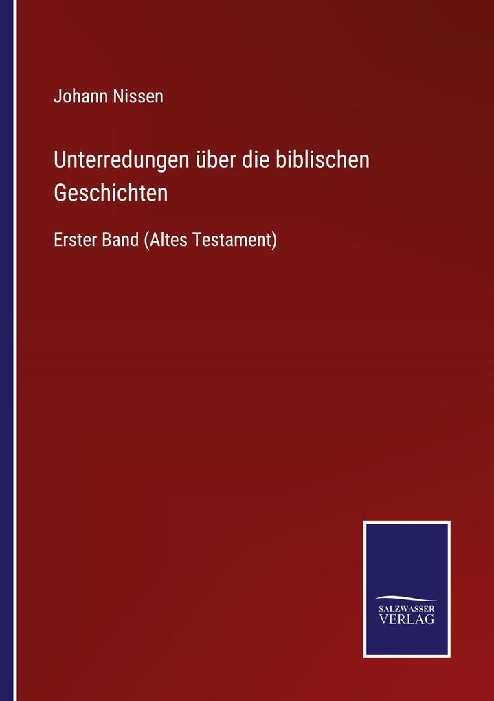 Unterredungen über die biblischen Geschichten