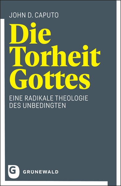 Matthias-Grünewald-Verlag Die Torheit Gottes