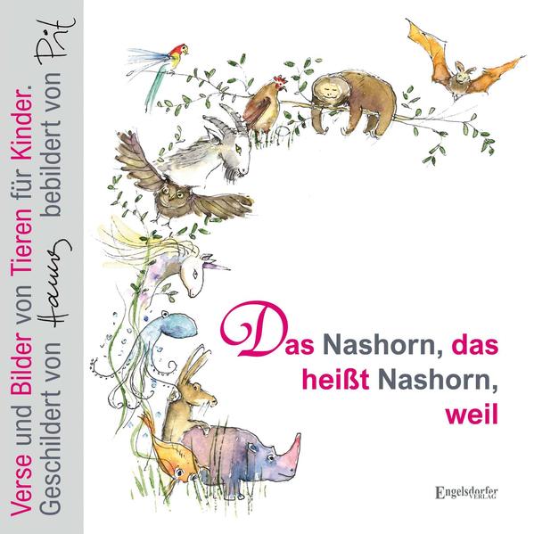 Image of Das Nashorn das heißt Nashorn weil