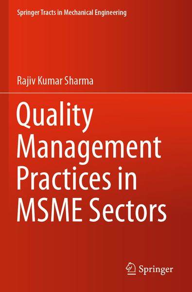 Quality Management Practices in MSME Sectors