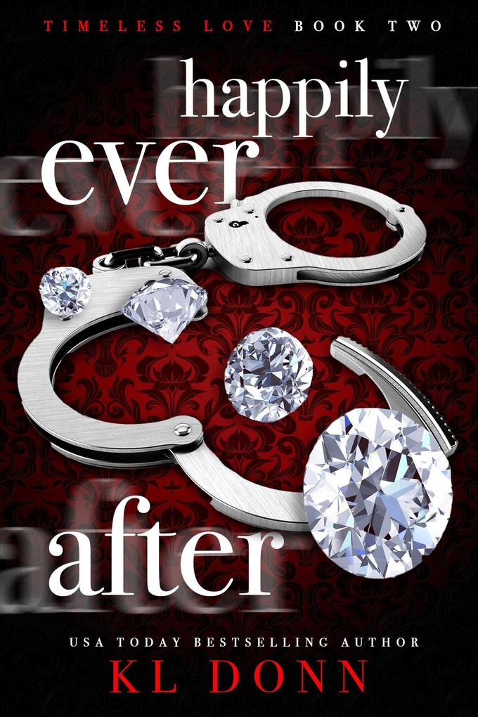 Happily Ever After (Timeless Love)