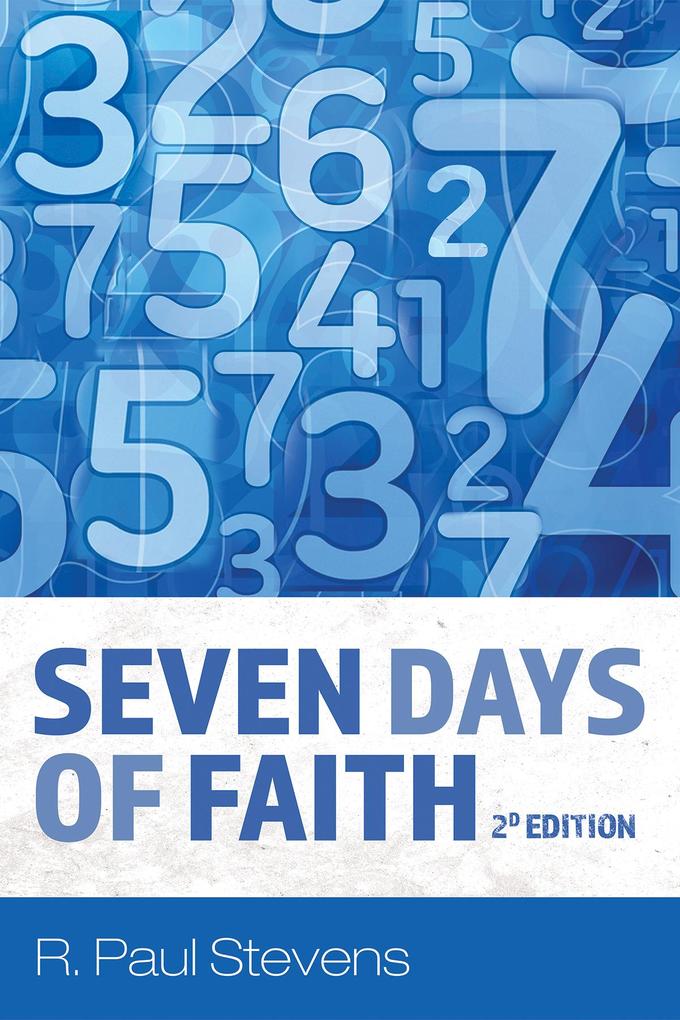 Seven Days of Faith 2d Edition