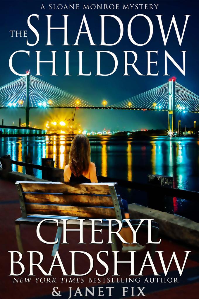 The Shadow Children (Sloane & Maddie Peril Awaits #2)
