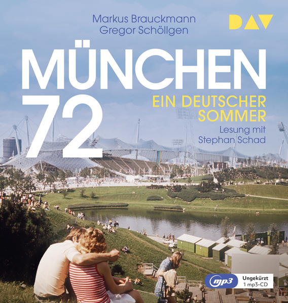 München 72. Ein deutscher Sommer2 Audio-CD 2 MP3