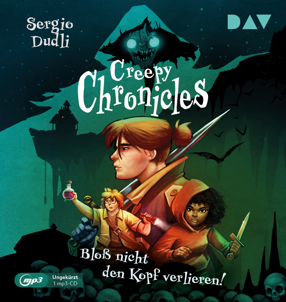Creepy Chronicles - Teil 1: Bloß nicht den Kopf verlieren!1 Audio-CD 1 MP3