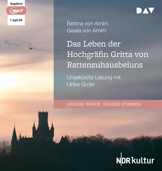 Das Leben der Hochgräfin Gritta von Rattenzuhausbeiuns 1 Audio-CD 1 MP3