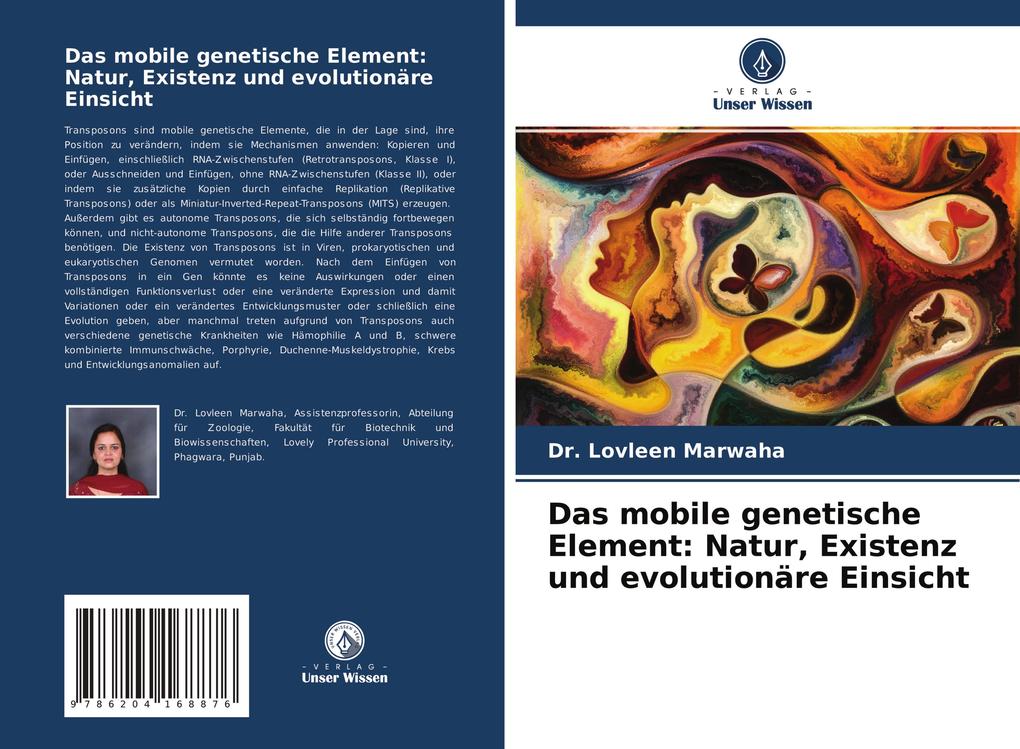 Das mobile genetische Element: Natur Existenz und evolutionäre Einsicht