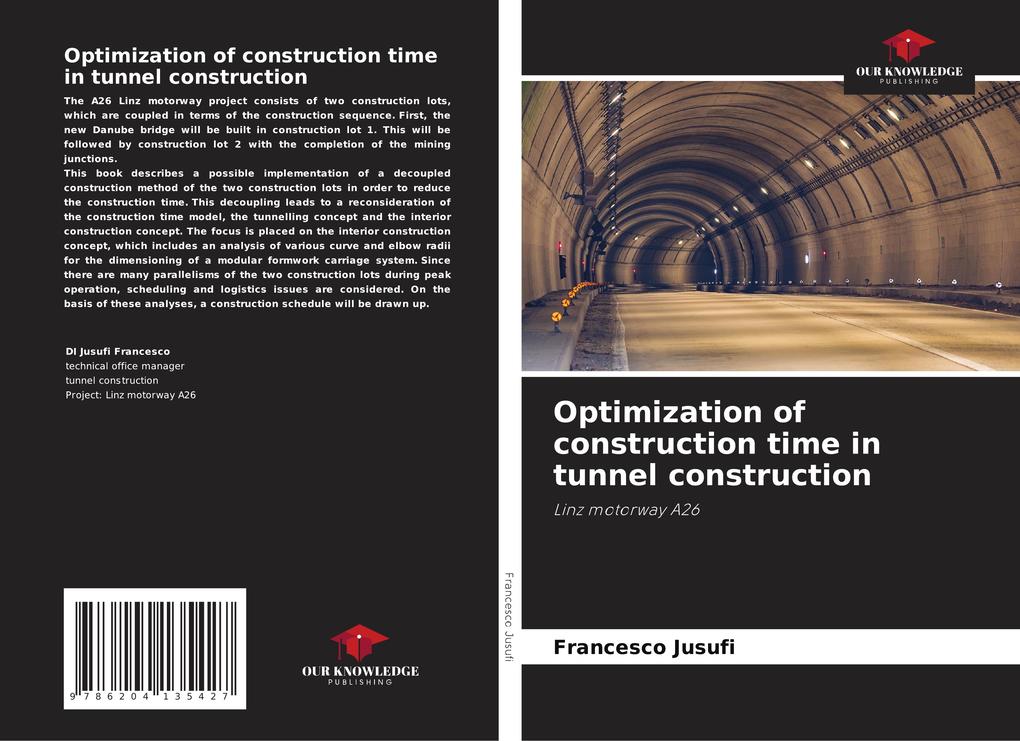 Optimization of construction time in tunnel construction