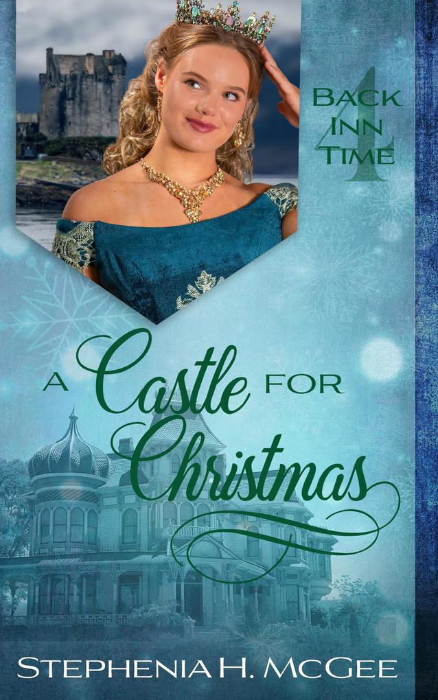 A Castle for Christmas (The Back Inn Time Series)