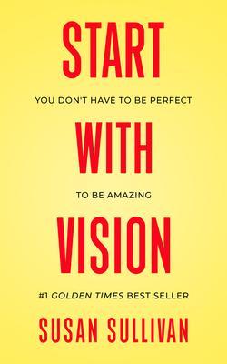 START with VISION