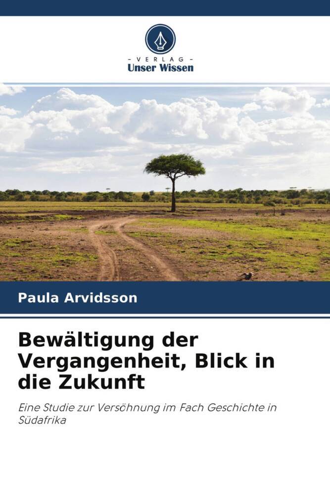 Bewältigung der Vergangenheit Blick in die Zukunft