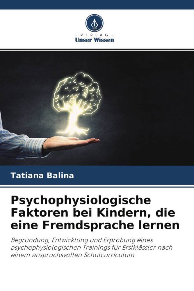 Psychophysiologische Faktoren bei Kindern die eine Fremdsprache lernen