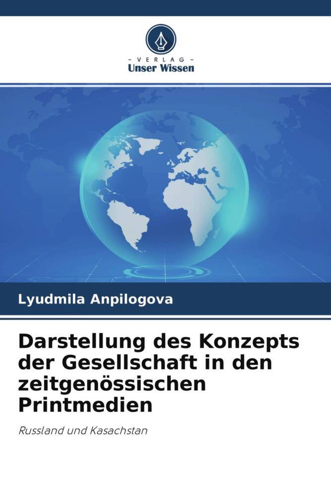 Darstellung des Konzepts der Gesellschaft in den zeitgenössischen Printmedien