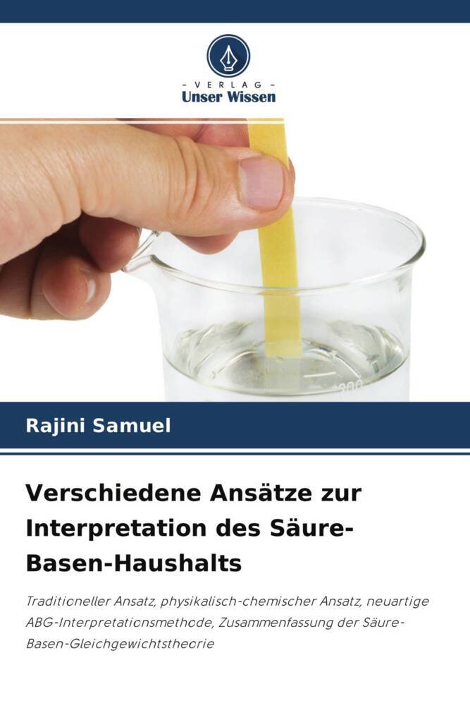 Verschiedene Ansätze zur Interpretation des Säure-Basen-Haushalts