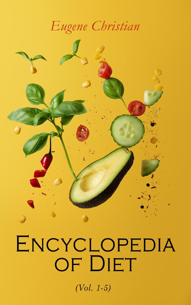 Encyclopedia of Diet (Vol. 1-5)
