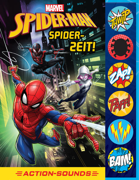 Image of Marvel Spider-Man - Spider-Zeit! - Action-Soundbuch mit 6 Geräuschen und 4 Comicgeschichten für Kinder ab 6 Jahren