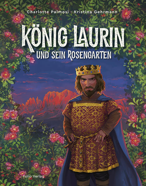 Image of König Laurin und sein Rosengarten