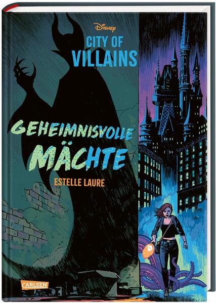 Image of Disney - City of Villains 1: Geheimnisvolle Mächte