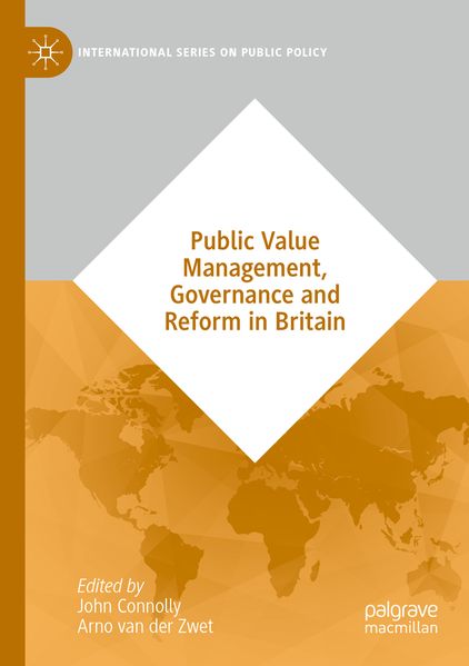 Public Value Management Governance and Reform in Britain