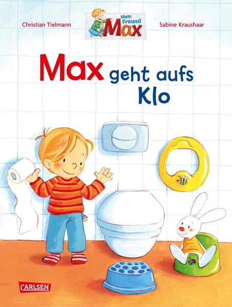 Image of Max Geht Aufs Klo / Max-Bilderbücher Bd.7 - Christian Tielmann, Gebunden