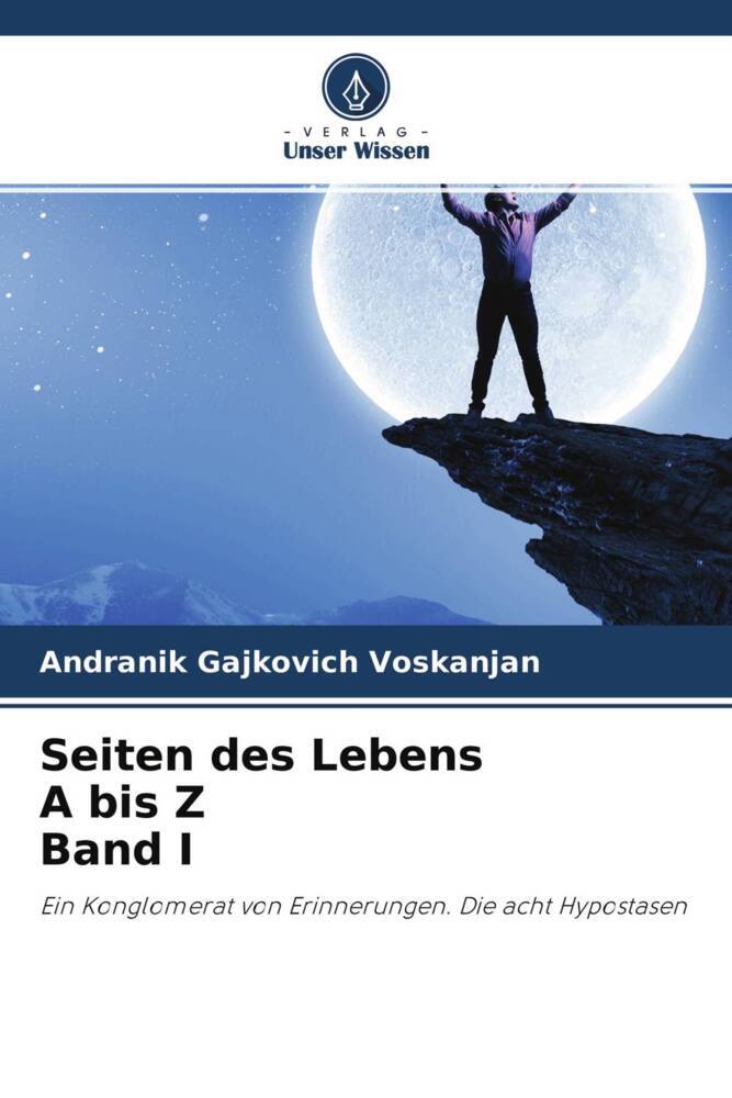 Seiten des Lebens A bis Z Band I