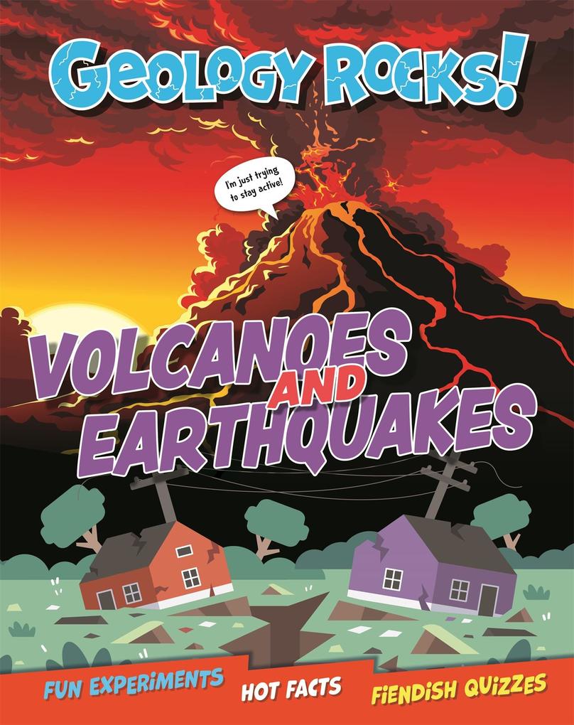 Image of Geology Rocks!: Earthquakes and Volcanoes