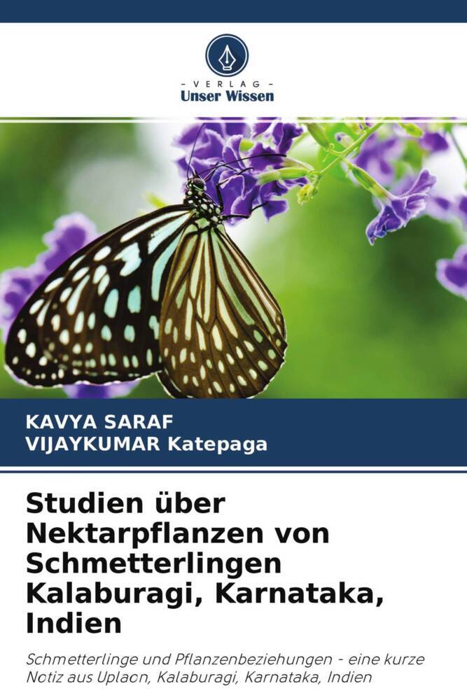 Studien über Nektarpflanzen von Schmetterlingen Kalaburagi Karnataka Indien