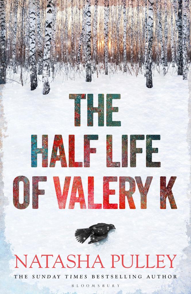 Image of The Half Life of Valery K