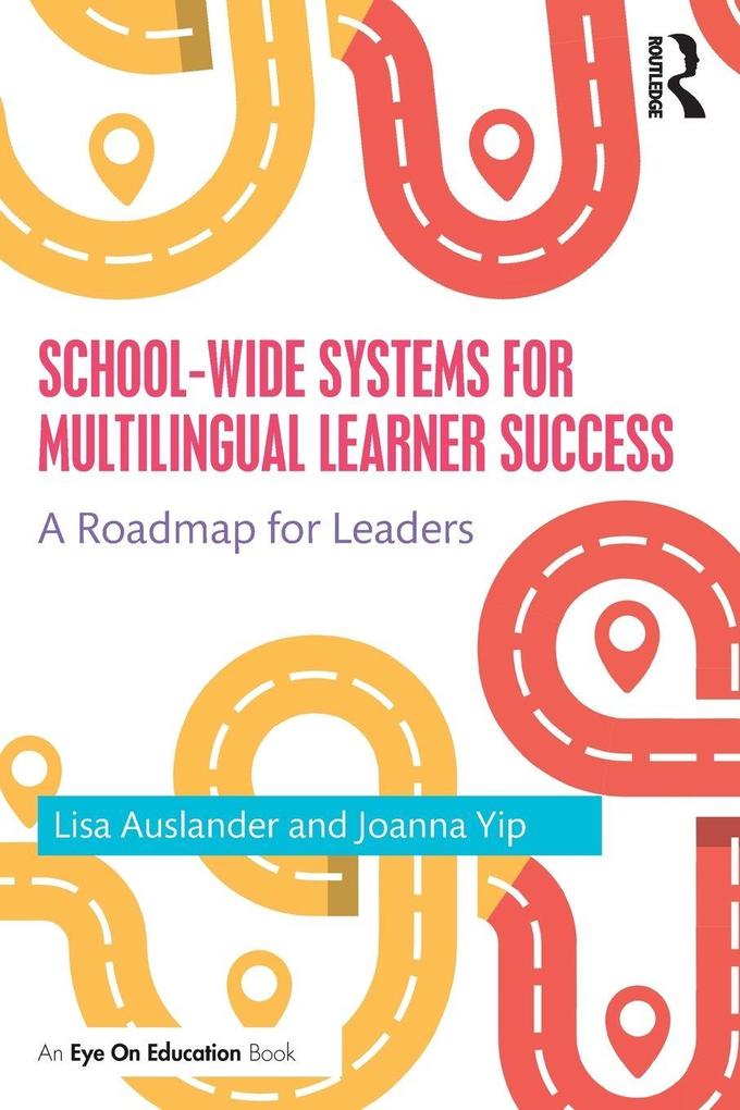 School-wide Systems for Multilingual Learner Success