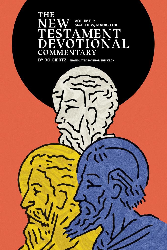 New Testament Devotional Commentary Volume 1