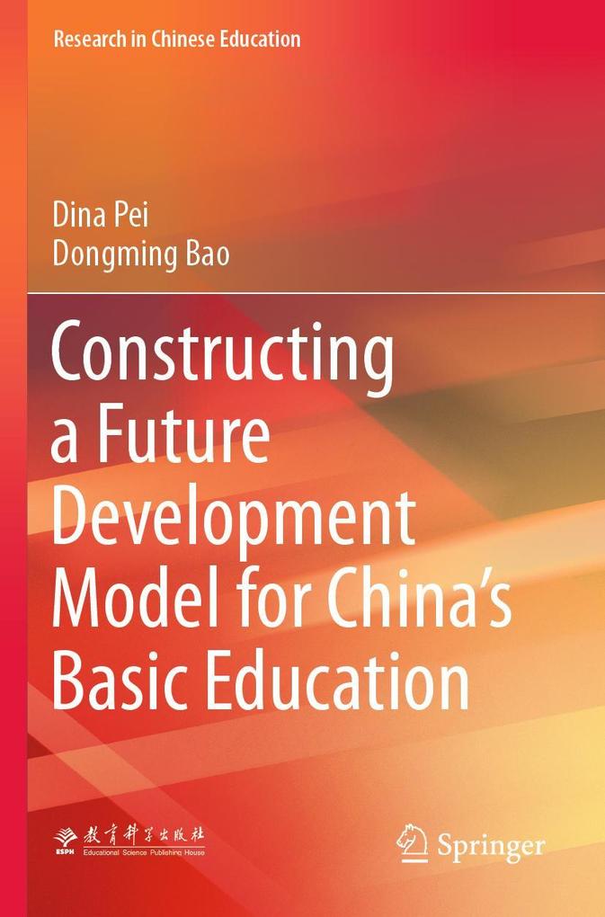 Constructing a Future Development Model for China's Basic Education