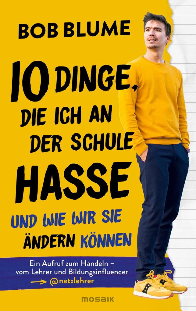 Zehn Dinge die ich an der Schule hasse