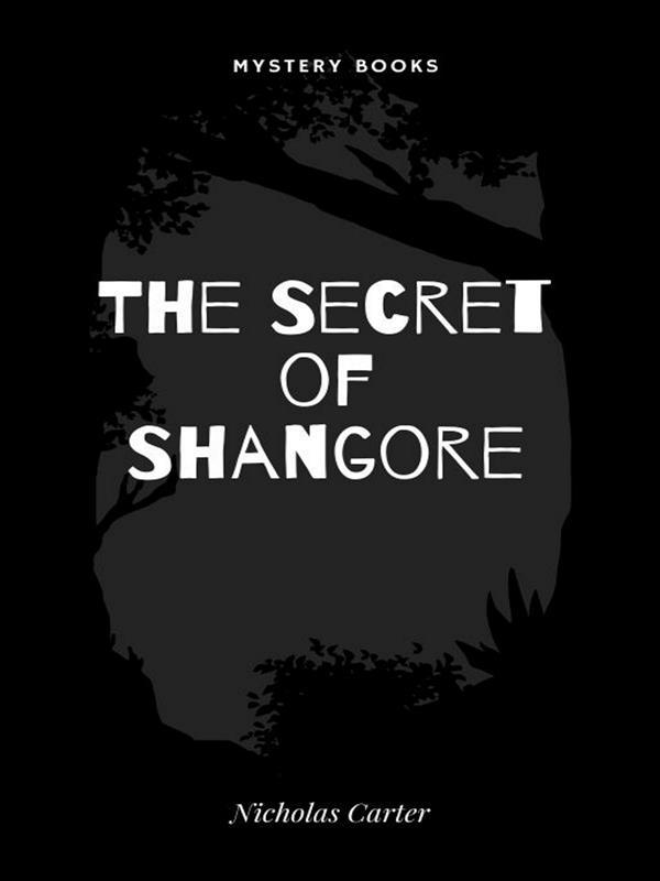 The Secret of Shangore