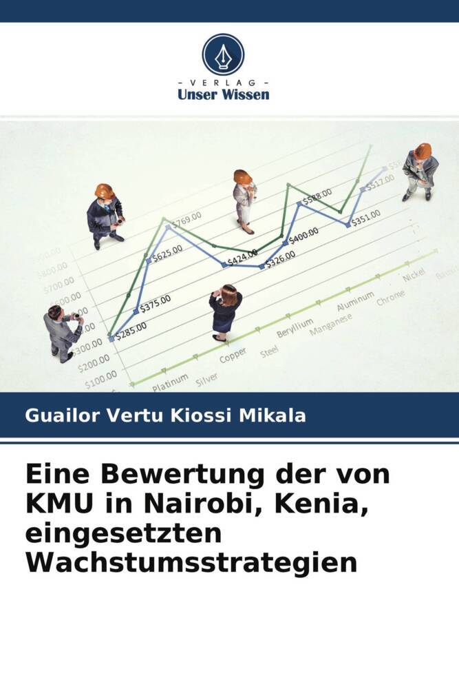 Eine Bewertung der von KMU in Nairobi Kenia eingesetzten Wachstumsstrategien