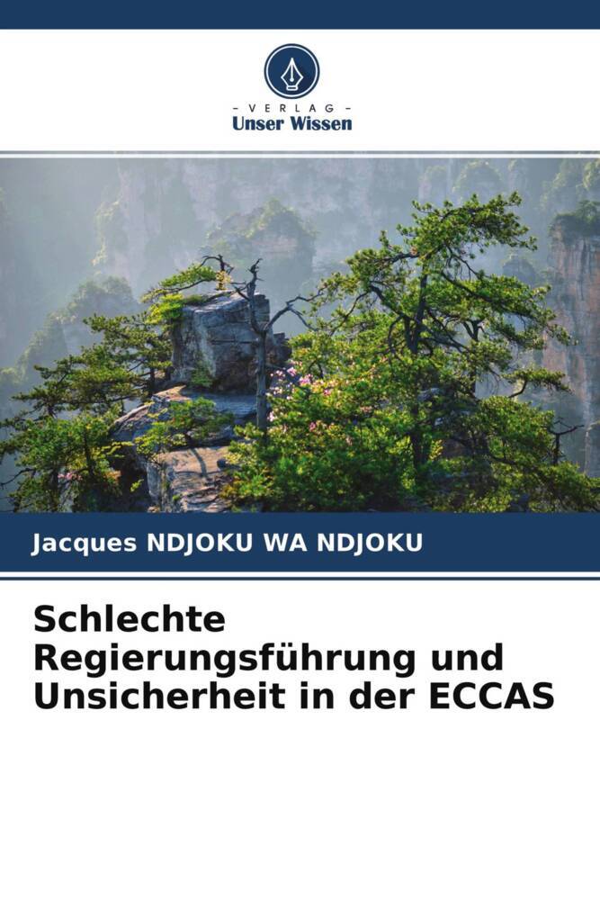 Schlechte Regierungsführung und Unsicherheit in der ECCAS