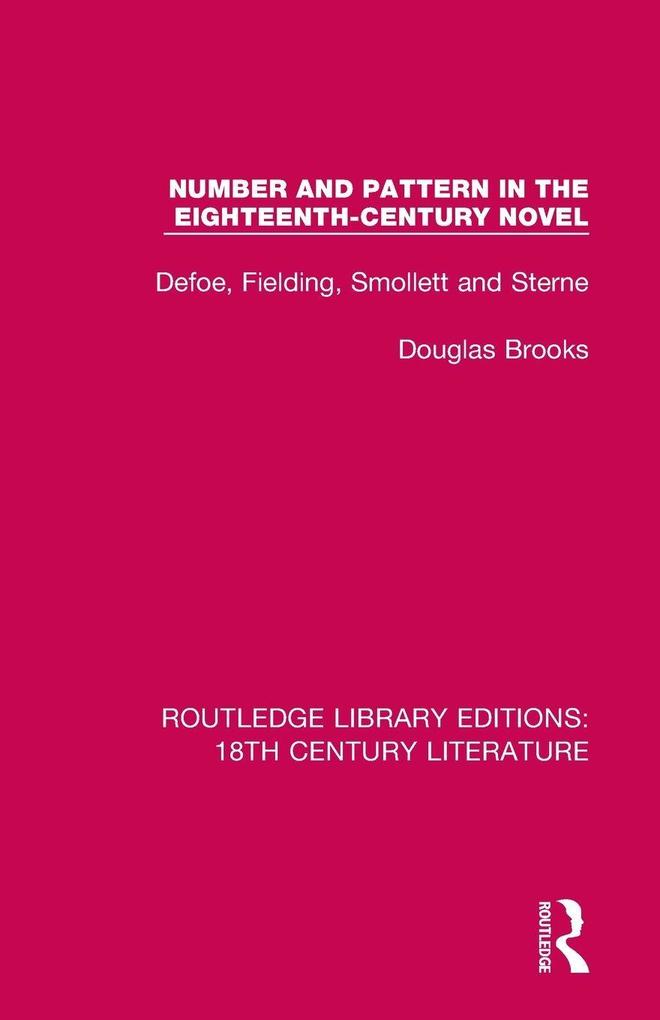 Number and Pattern in the Eighteenth-Century Novel