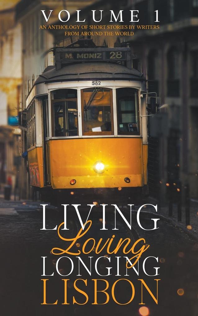 Living Loving Longing Lisbon