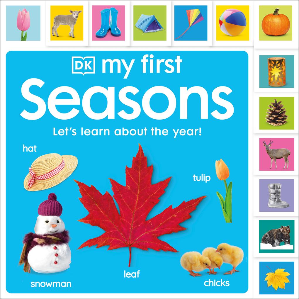 My First Seasons: Let‘s Learn about the Year!