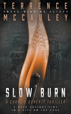 Slow Burn: A Charlie Doherty Thriller